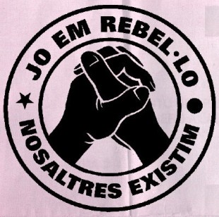 «Jo em rebel·lo. Nosaltres existim»