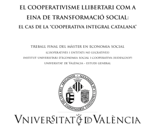 El cooperativisme llibertari com a eina de transformació social: el cas de la CIC