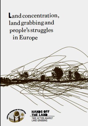 Concentración y acaparamiento de tierras y luchas populares en Europa