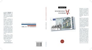 Ja ha arribat el «Manual de desobediència econòmica» 2015