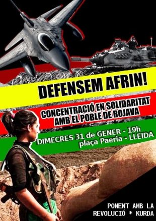 Resposta atacs turcs a Afrin: Mobilitzacions a Lleida i Barcelona pel poble Kurd
