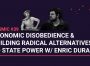 Cosmic # 39 – Desobediència econòmica i construcció d’alternatives radicals al poder de l’Estat- amb Enric Duran